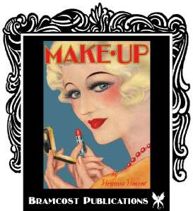 1930s Makeup Book (Vintage Beauty, Techniques)  