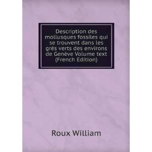   GenÃ¨ve Volume text (French Edition): Roux William: 
