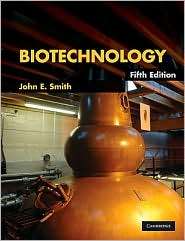 Biotechnology, (0521711932), John E. Smith, Textbooks   Barnes & Noble