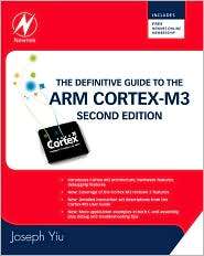   ARM Cortex M3, (185617963X), Joseph Yiu, Textbooks   