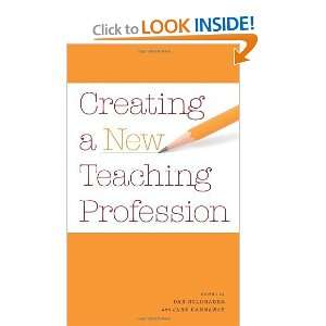   Creating a New Teaching Profession [Paperback] Dan Goldhaber Books