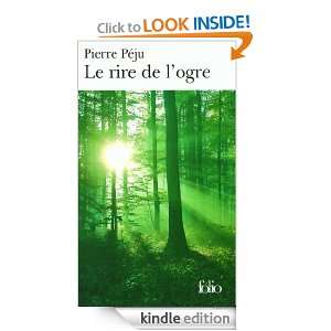 Le rire de logre (Folio) (French Edition) Pierre Péju  