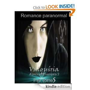 VALQUÍRIA   a princesa vampira 2 ( Romance paranormal ) ( Livro 2 