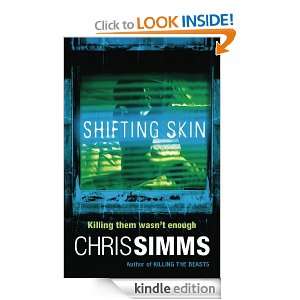 Shifting Skin (Detective Jon Spicer Thrillers) Chris Simms  