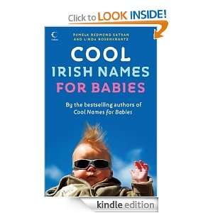 Cool Irish Names for Babies Pamela Redmond Satran, Linda Rosenkrantz 