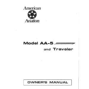   Grumman American AA 5 Aircraft Owners Manual: Grumman American: Books