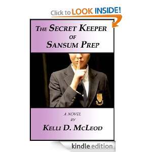 The Secret Keeper of Sansum Prep Kelli D. McLeod  Kindle 