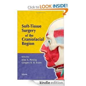 Soft Tissue Surgery of the Craniofacial Region John Persing, Gregory 