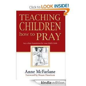 Teaching Children How to Pray Anne McFarlane  Kindle 