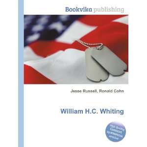  William H.C. Whiting Ronald Cohn Jesse Russell Books