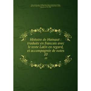  Histoire de Hainaut  traduite en francais avec le texte 