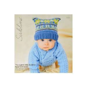   : The Eighth Little Hand Knit Book by Sublime: Arts, Crafts & Sewing