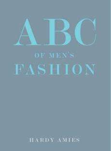 Abc of Mens Fashion NEW by Hardy Amies  