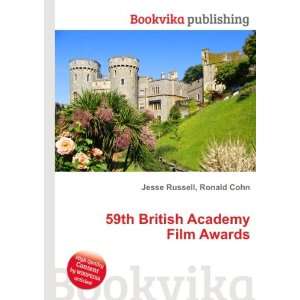  59th British Academy Film Awards: Ronald Cohn Jesse 