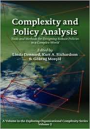 Complexity And Policy Analysis, (0981703224), Linda F Dennard 