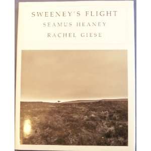   the Revised Text of Sweeney Astray Seamus Heaney, Rachel Giese Books