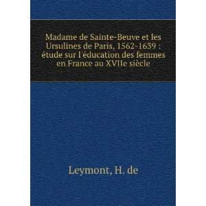  Madame de Sainte Beuve et les Ursulines de Paris, 1562 