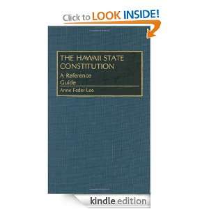 The Hawaii State Constitution A Reference Guide (Reference Guides to 