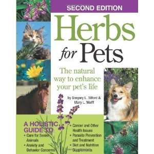  Herbs for Pets The Natural Way to Enhance Your Pets Life 