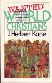    World Christians J. Herbert Kane 9780801054747  Books