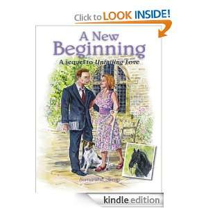 New Beginning  A sequel to Unfailing Love Samantha Arran  