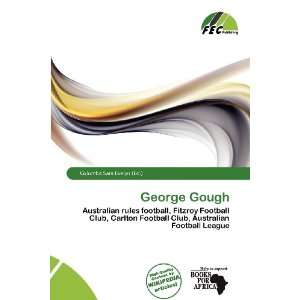  George Gough (9786200583178) Columba Sara Evelyn Books
