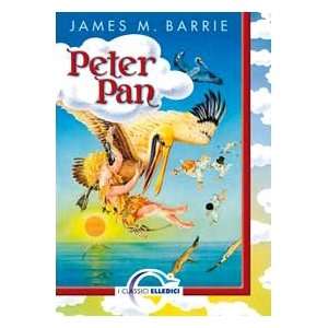  Peter Pan (9788801039320): James M. Barrie: Books