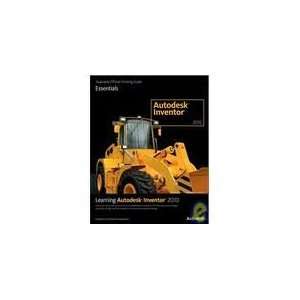 Learning Autodesk Inventor 2010 (Autodesk Official Training Guide 