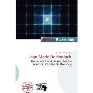  Jean Marie De Koninck (French Edition) (9786138452607 