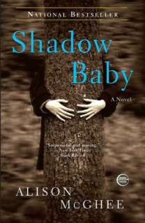   Shadow Baby by Alison McGhee, Crown Publishing Group 