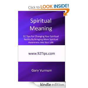 Spiritual Meaning 92 Tips For Changing Your Spiritual Reality By 