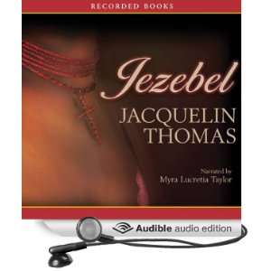  Jezebel (Audible Audio Edition) Jacquelin Thomas, Myra 
