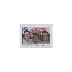   Obak #108A   Joe Tinker/Johnny Evers/Frank Chance Sports Collectibles