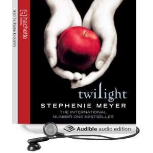 Twilight Twilight Series, Book 1 [Unabridged] [Audible Audio Edition 