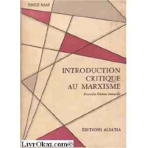  Introduction critique au marxisme Emile Baas Books