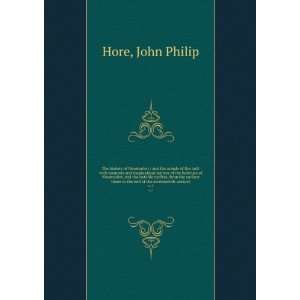   to the end of the seventeenth century. v.1 John Philip Hore Books
