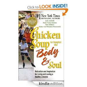 Chicken Soup to Inspire the Body & Soul Motivation to Get You Over 
