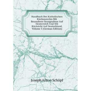   Deutschland, Volume 3 (German Edition) Joseph Anton SchÃ¶pf Books