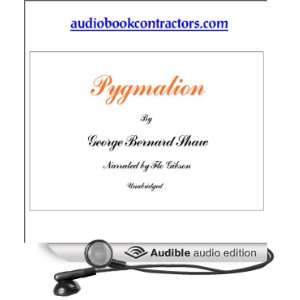  Pygmalion (Audible Audio Edition) George Bernard Shaw 