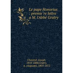  Le pape Honorius  premieÌ?re lettre a M. lAbbeÌ Gratry Joseph 