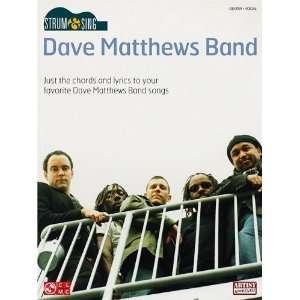   Strum and Sing (Strum & Sing) [Paperback]: Dave Matthews Band: Books