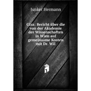   in Wien auf gemeinsame Kosten mit Dr. Wil Junker Hermann Books