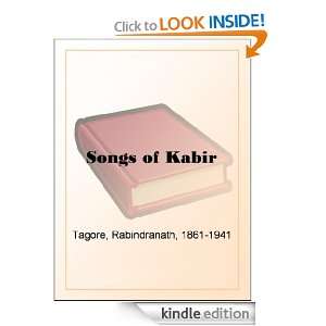 Songs of Kabir Kabir  Kindle Store