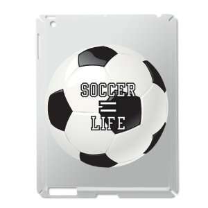  iPad 2 Case Silver of Soccer Equals Life 