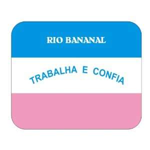   Brazil State   Espirito Santo, Rio Bananal Mouse Pad 