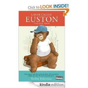 Bear Called Euston Keillor Robertson  Kindle Store
