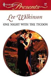   One Night with the Tycoon by Lee Wilkinson, Harlequin 