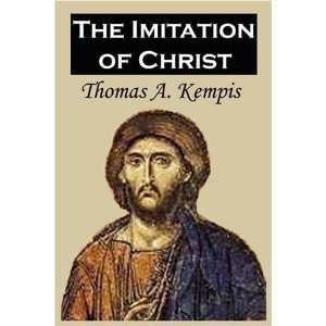    The Imitation of Christ (9781599866888) Thomas A Kempis Books