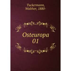  Osteuropa. 01: Walther, 1880  Tuckermann: Books