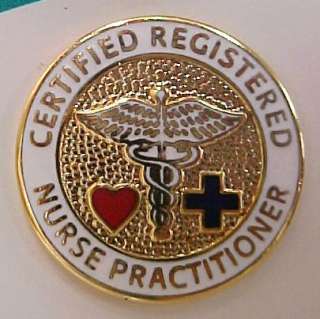 Certified Registered Nurse Practitioner Emblem Pin New  
